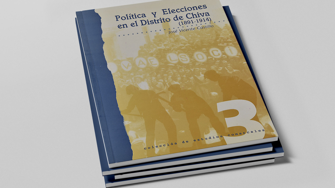 Política y Elecciones en el Distrito de Chiva (1891-1914)