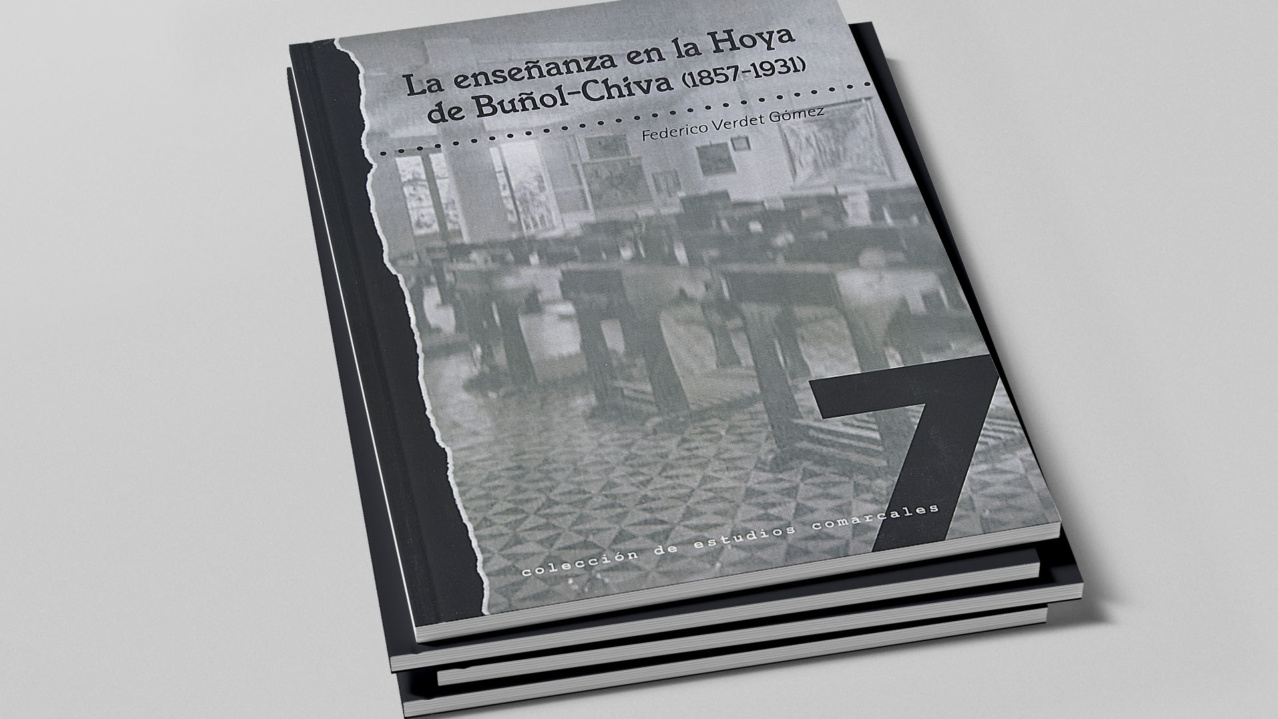 La enseñanza en la Hoya de Buñol-Chiva (1857-1931)