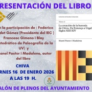 Presentación del libro: La creación de la baronía de Chiva. De Entença a Urgell Siglos XIII-XIV